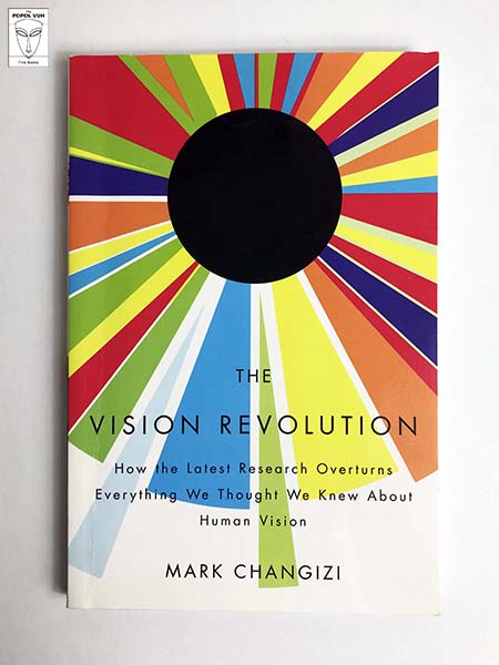 Mark Changizi - The Vision Revolution